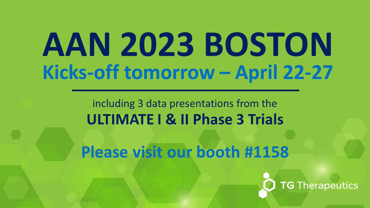 TGTherapeutics's tweet photo. #AANAM kicks-off tomorrow in Boston, MA, April 22-27. $TGTX will present 3 posters highlighting analyses from the ULTIMATE I & II Ph3 trials in #MS. Please visit our Booth No. 1158 if attending. Details: https://t.co/xv0vHNfMMi #FearlessForScience https://t.co/nQILymnhzd