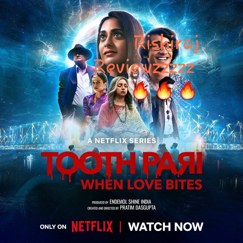 #ToothPariOnNetflix - This unique vampire series is  With humour, drama, quirk, mystery & magic in equal measures, it’s binge worthy with very capable performances  #Revathi  As for the ensemble cast, prominently Bengali cast of #TilotamaGhosh @bose_anindita10 #SaswataChatterjee