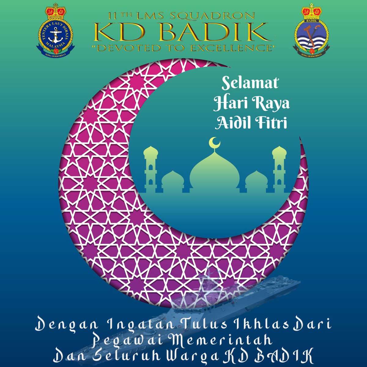 LMS_113's tweet photo. “Taqabbalallahu Minna Wa Minkum”
Salam Aidilfitri Maaf Zahir & Batin 1444H diucapkan buat seluruh warga The Navy People dan Umat Islam dengan ingatan tulus ikhlas dari Pegawai Memerintah dan seluruh warga KD BADIK.
#kdbadik113
#devotedtoexcellent https://t.co/DOkmGRSbRk