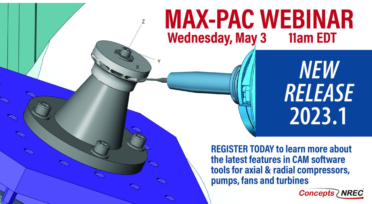 ConceptsNREC's tweet photo. MAX-PAC WEBINAR Wednesday, May 3, 2023 11:00 AM EDT

Join for a review and demonstration of the latest features now available in the new release of MAX-PAC
REGISTER TODAY https://t.co/vpb3i4sqG4

#CAM  #MAXPAC #turbomachinery #software #5axis #5axismachining https://t.co/k5qLT2JlIp