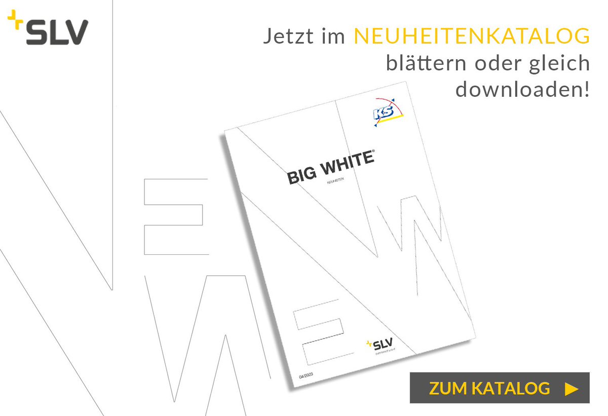 Jetzt im interaktiven Blätterkatalog Big White NEUHEITEN 04/2023 stöbern: 
ks-licht.de/KS-Kataloge/KS…
