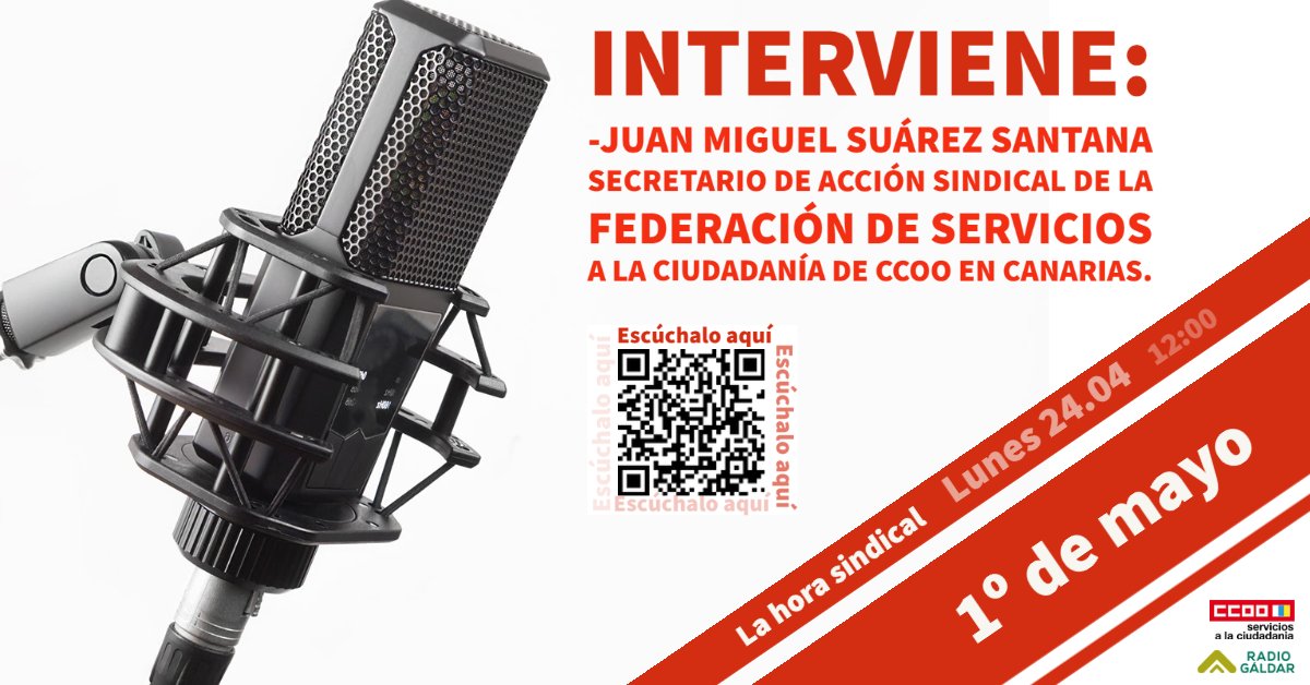 CCOOCanarias's tweet photo. Este lunes 24 no te pierdas #LaHoraSindical en Radio Gáldar donde se abordarán los principales puntos que reclamamos este 1º d Mayo Día de las Personas Trabajadoras.

🗣️Con la intervención de Juan Miguel Suárez Santana, @FSCCCOOCanarias 

🔗http://195.77.177.94:8000/stream https://t.co/0hFR59szB8