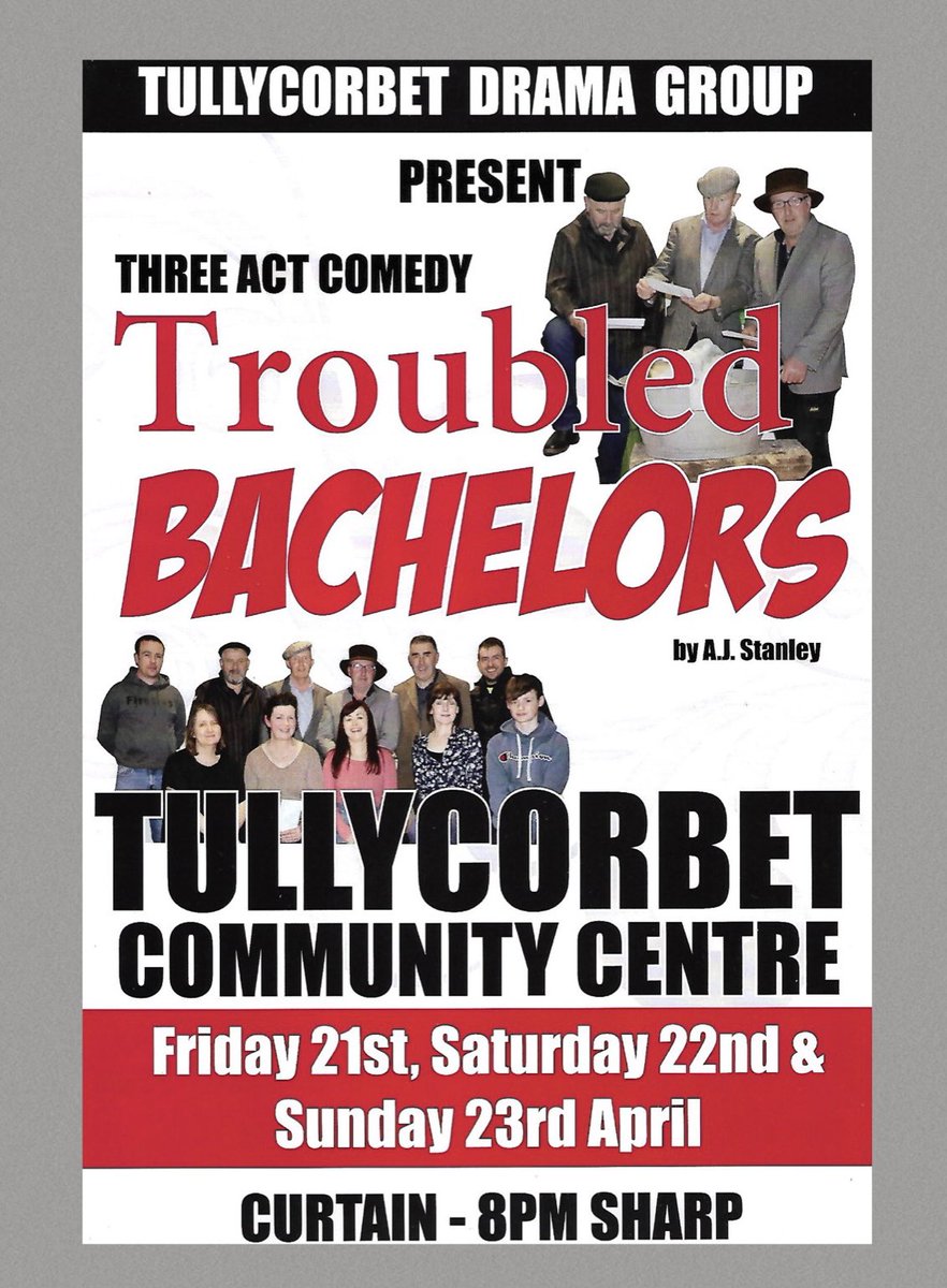 TONIGHT — in Tullycorbet Community Centre at 8:00 p.m. sharp. #amateurdramatics 🎭