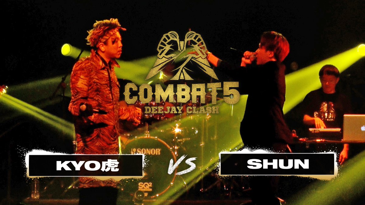 COMBAT_DJ_CLASH's tweet photo. お待たせしました‼️
衝撃の戦いが続々サブスク公開🔥
COMBAT5 -DEEJAY CLASH-
" KYO虎 vs SHUN "
https://t.co/UZeC0FXAUP
#COMBAT5 https://t.co/Rx2WTrCtJn