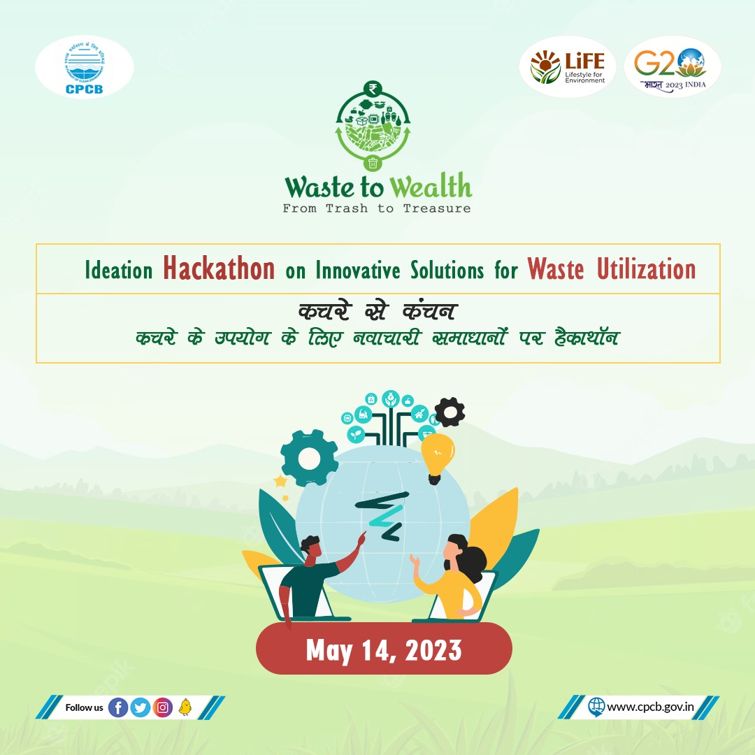 CPCB_OFFICIAL's tweet photo. #CPCB is organizing an ideation #HACKATHON on #WasteToWealth
Let your ideas of waste utilization and bringing circularity in waste streams pop up.

For more details, stay tuned!
#कचरेसेकंचन #FromTrashToTreasure

@moefcc @byadavbjp @AshwiniKChoubey @PIB_India @mygovindia https://t.co/2UrJo53jrg
