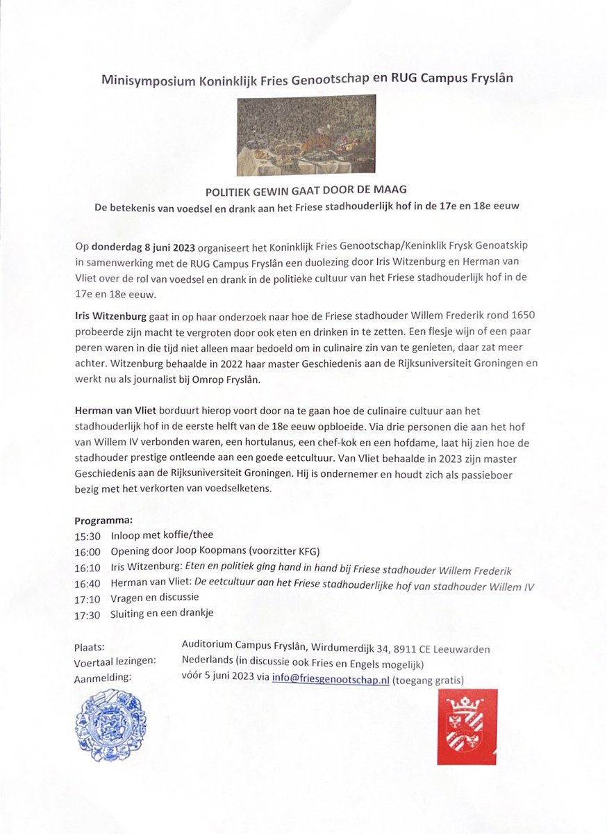 Op donderdag 8 juni 2023 over betekenis voedsel en drank aan het Friese stadhouderlijk hof in 17e en 18e eeuw <a href="/CampusFryslan/">Campus Fryslân - University of Groningen</a> ism <a href="/KFGenootschap/">Fries Genootschap</a>