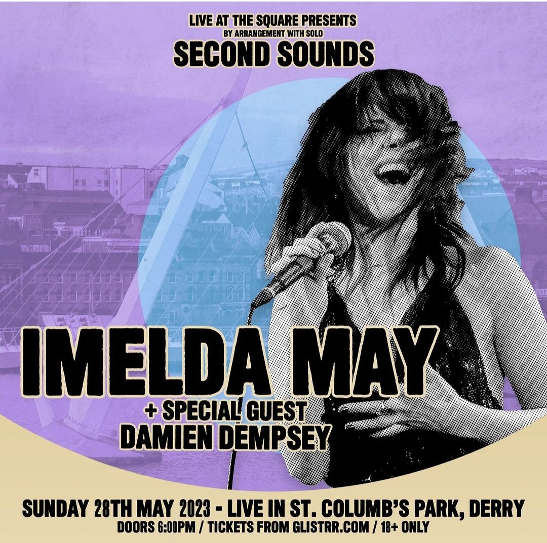MPIArtists's tweet photo. Imelda May and Damien Dempsey just announced for #secondsounds at live at the square Derry Sunday
28 May 2023
Tickets from
https://t.co/oylrQWuLxF https://t.co/GP4ewOJbMc
