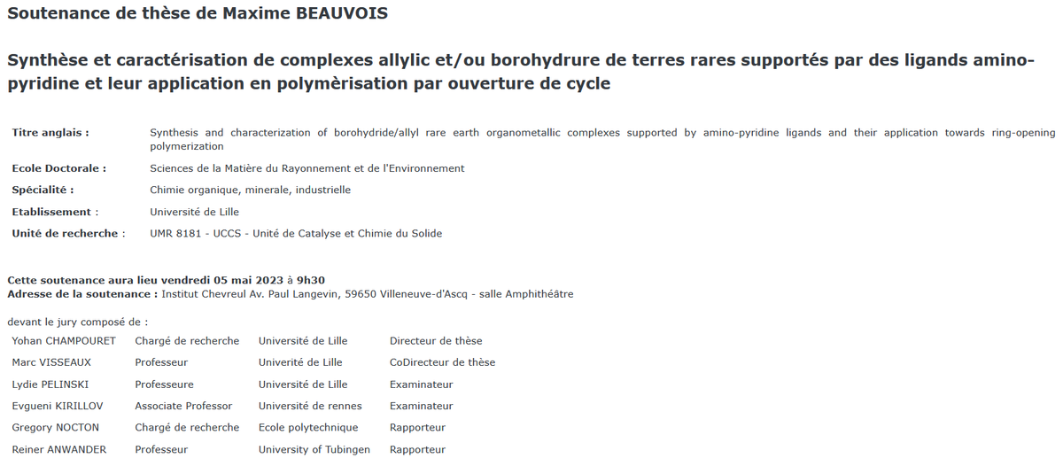 🎓Maxime BEAUVOIS
📆5 mai 2023🕰️9h30
🗺️Amphithéâtre Institut Chevreul Av. Langevin, Villeneuve-d'Ascq
🪧Synthèse &amp; caractérisation de #complexes allyliques et/ou borohydrures de #TerresRares supportés par ligands aminopyridines &amp; application en #polymérisation par ouverture cycle
