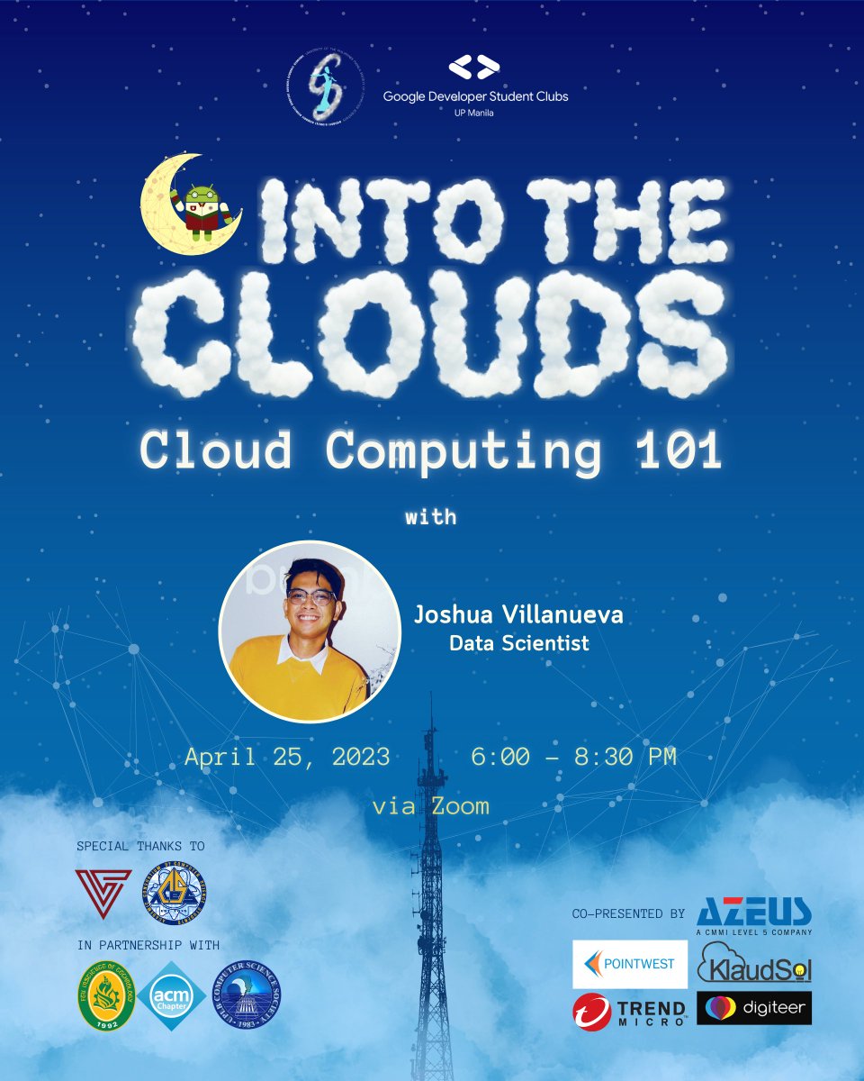GDGOC_UPManila's tweet photo. 🚀 Ready to take your tech skills to new heights? GDSC UP Manila along with UP Socomsci proudly presents INTO THE CLOUDS! CLOUD COMPUTING 101! 🌥️☁️

💻 In this event, we'll explore the fascinating world of cloud computing and how it's revolutionizing the way we work and live. https://t.co/ZE4HUr31t3