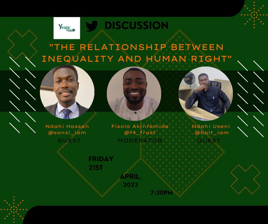 yvotenaija's tweet photo. Join in on the conversation on 'The relationship between Inequality and Human Right' especially in a country like ours.

@bolt_iam X @sansi_iam will be sharing wholesome insight on this topic.

Date: Wed, April 21, 2023.
Time: 7:30pm
Venue: On your Phone, here on Twitter space. https://t.co/0zwAHJwmAI