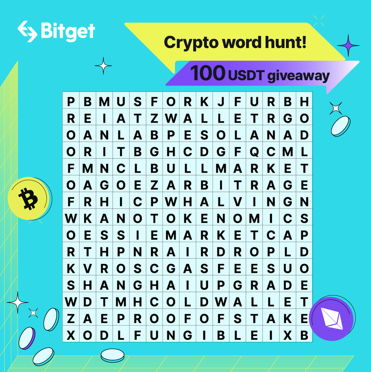 🔎Test your #crypto knowledge in our exciting word search game! 🎁10 lucky  #Bitgetters that get the correct answer will win 10 $USDT each! How to win  ⤵️ ➡️Follow @bitgetglobal 👇Comment your answers