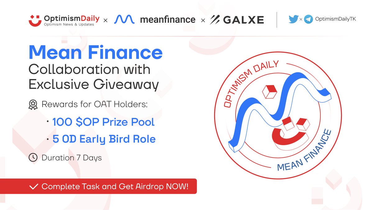 itsfelixt_'s tweet image. 🎉 We&apos;re thrilled to announce our Exclusive OATs and #GIVEAWAY Collaboration with @mean_fi - The state-of-the-art DCA protocol for almost all ERC20 tokens 🔥

▶️ JOIN NOW:
galxe.com/OptimismDaily/…

*Rewards
- 100 $OP Tokens
- 5 Early Bird Roles of OD

#OP #MeanFinance #OD #Airdrop