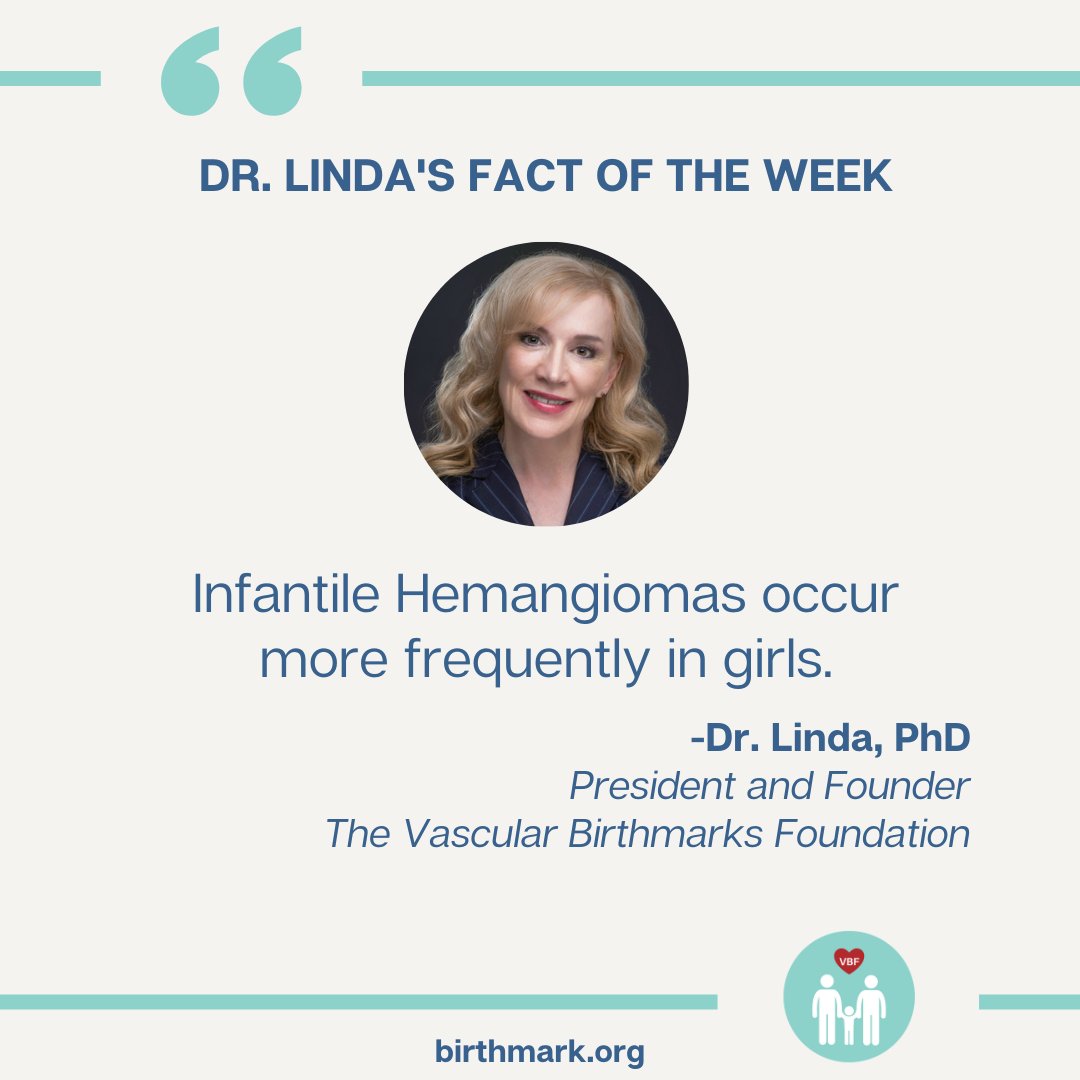 VBirthmarks's tweet photo. Dr. Linda's #VBF Fact of the Week!
"Infantile Hemangiomas occur more frequently in girls."
#vbffactoftheweek #vascularbirthmarksfoundation #expertinsights #thoughtleadership #vascularbirthmarksawareness #FridayFacts #FactFriday #getaware #vascularbirthmarks https://t.co/86Omw9v1Ly