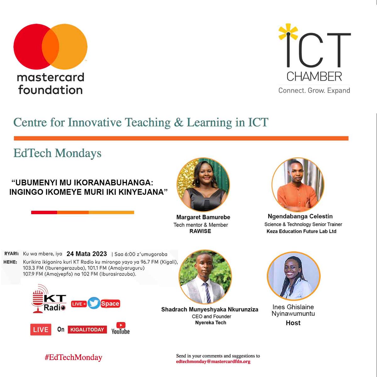 rwictchamber's tweet image. EdTech Monday is back with more insights on digital literacy as a component of the 21st century skills on Monday, April 24th!
 Follow the talk show on @ktradiorw and Live 🔴 on @kigalitoday from 6pm-7pm!
@MastercardFdn

#EdTechMonday
#DigitalLitercay