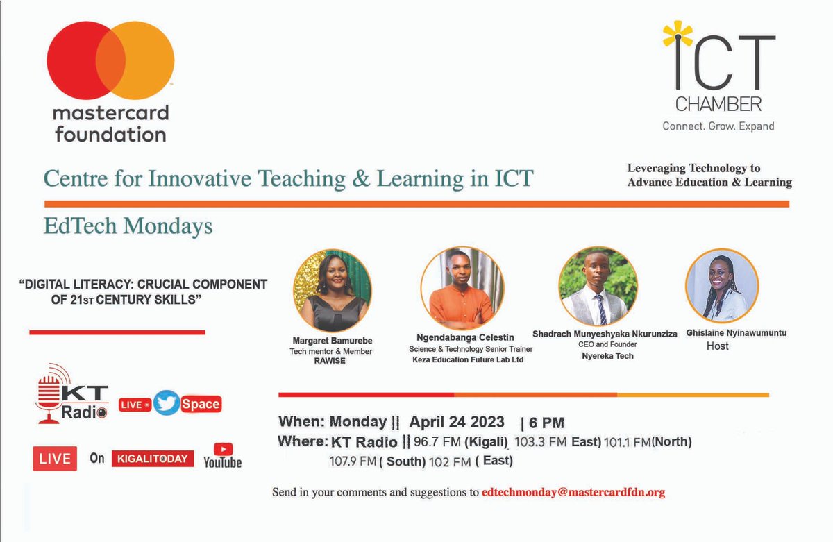 rwictchamber's tweet image. EdTech Monday is back with more insights on digital literacy as a component of the 21st century skills on Monday, April 24th!
 Follow the talk show on @ktradiorw and Live 🔴 on @kigalitoday from 6pm-7pm!
@MastercardFdn

#EdTechMonday
#DigitalLitercay