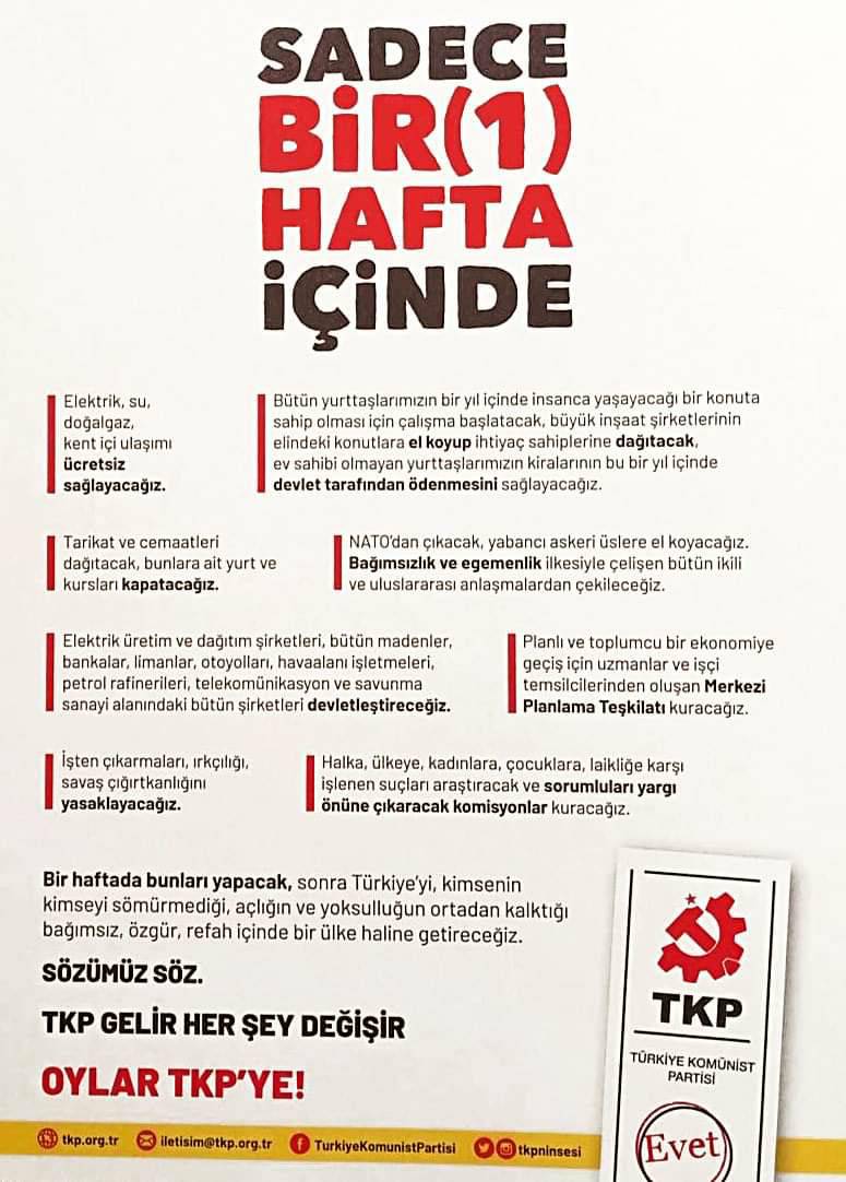 tkpninsesi's tweet photo. İktidara geldiğimizde sadece 1 hafta içinde yapacaklarımız...

Önce bunları yapacağız, sonra ülkemizi kimsenin kimseyi sömürmediği, açlığın, yoksulluğun olmadığı, bağımsız, özgür, refah içinde bir ülke haline getireceğiz.

#TKPGelirHerŞeyDeğişir
#OylarTKPye https://t.co/0UbYdrqMg5