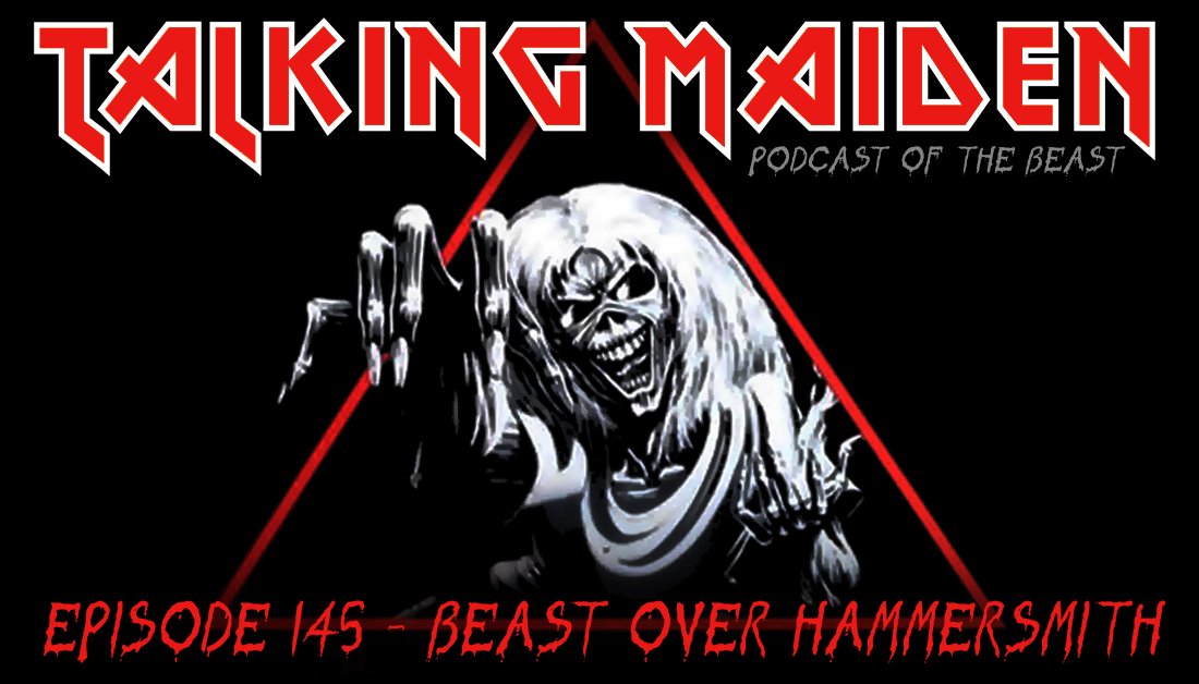 Episode 145 - Beast Over Hammersmith

The guys discuss the history of the epic concert that spawned the Iron Maiden Beast Over Hammersmith live album. 

open.spotify.com/episode/0wITuZ…

Subscribe! 
talkingmaiden.com/subscribe

#IronMaiden #GetWellBlaze!