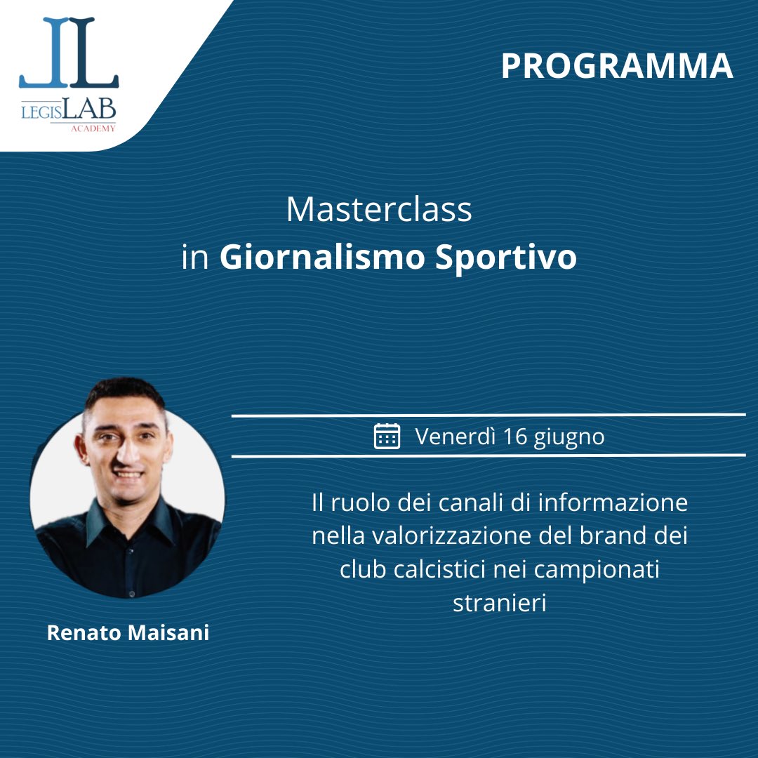 LegisLABAcademy's tweet photo. A guidare la sessione della Masterclass in Giornalismo Sportivo il 16 giugno ci sarà:

🎤 Renato Maisani @RenatoMaisani 
🎤 Mario Passetti @mariopassetti 

📩 Per saperne di più, invia una mail a info@legislabacademy.com.

#legislabacademy #giornalista #giornalistasportivo #sport https://t.co/K3NJ6Aipkf