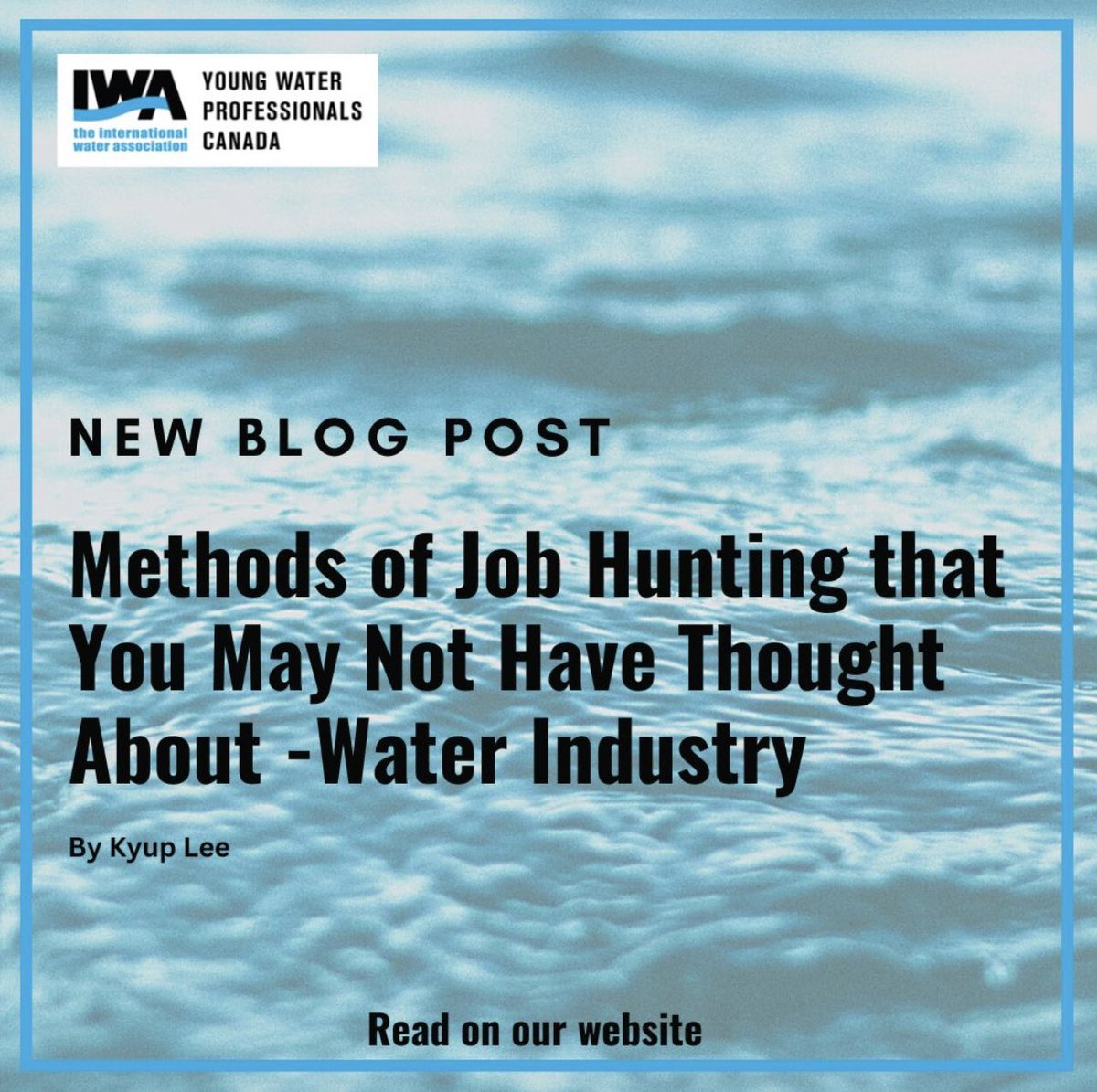 Methods of job hunting that you may not have thought about- water industry written by Kyup Lee on our website:

iwa-ywp.ca/2023/04/12/met…

#Can_IWAYWP