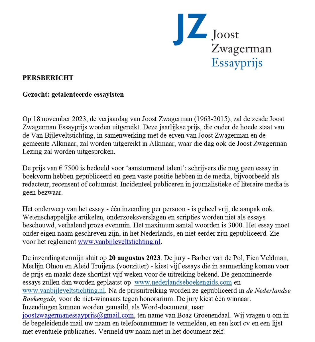 We gaan weer beginnen! Op 18 november 2023 zal de 6e Joost Zwagerman Essayprijs worden uitgereikt. Word jij de volgende winnaar na @FalunEllieKoos, <a href="/JiltJorritsma/">Jilt Jorritsma</a>, <a href="/anouk_kootstra/">Anouk Kootstra</a>, <a href="/JolandavanBenth/">Jolanda van Benthem</a>
en Fien Veldman? Inzenden kan tot 20 augustus. Ga naar jzep.nl