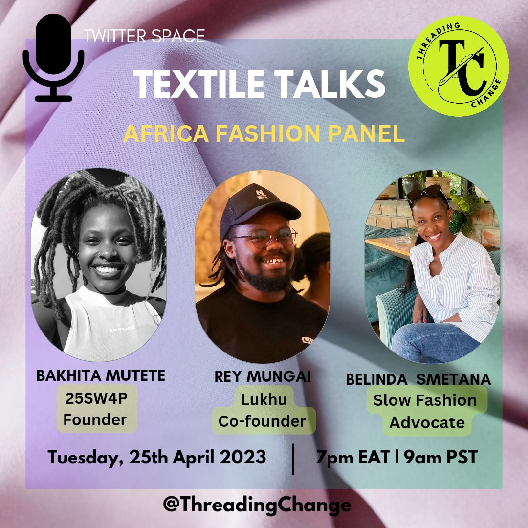 Let’s talk fashion! Next week I’ll be taking about fashion, sustainability and <a href="/LukhuHQ/">Lukhu</a> w/ <a href="/BadMomBakhita/">Mutete Bakhita</a> and <a href="/belindasmetana/">Belinda Smetana</a>.

Thanks to the amazing team <a href="/ThreadingChange/">Threading Change</a> and shoutout to <a href="/Chemitei_/">Janet Chemitei</a> for making this happen. 

Set a reminder to the Twitter space here: