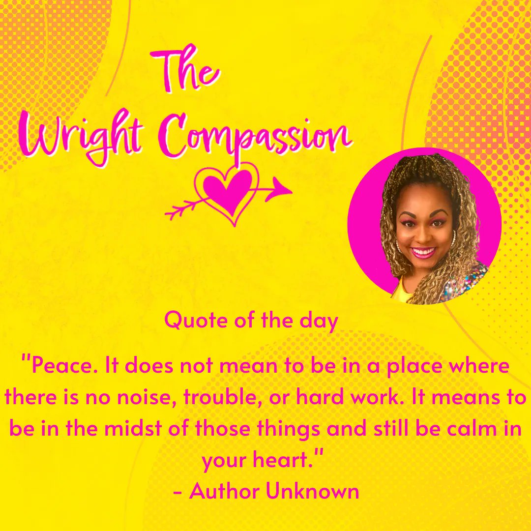 wrightcounselor's tweet photo. The Wright Compassion Quote of the day! Be Encouraged! Follow and like! #thewrightcompassion #motivationspeaking #podcasts #counseling #schoolcounseling #facebook #youtube #rss π π Donate today and help me grow! https://t.co/k6Wxu1ufQI https://t.co/FuX4vhCjY7
