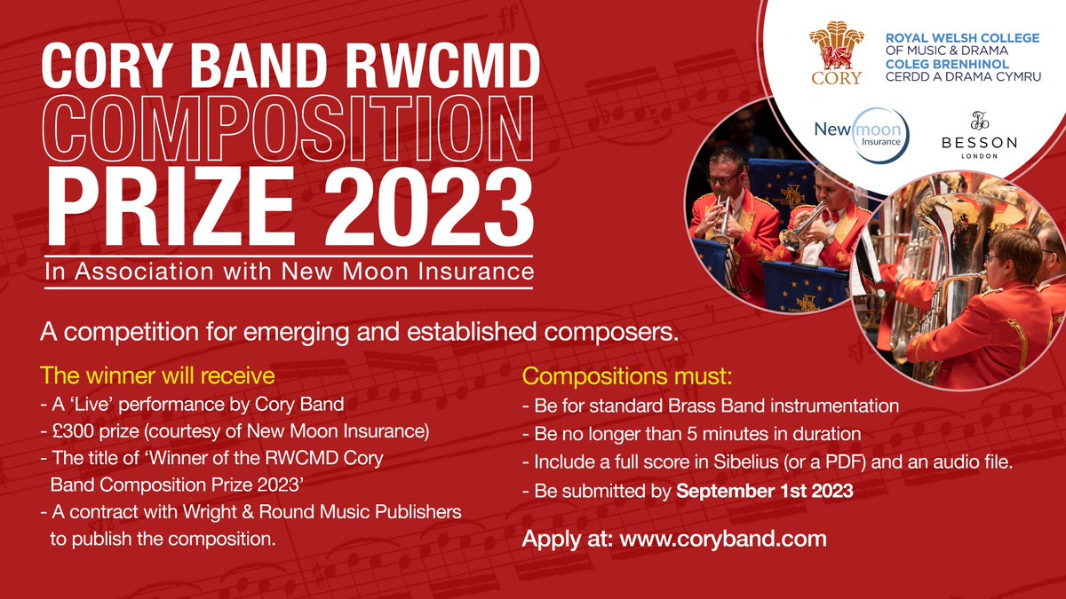 Coryband's tweet photo. We are delighted to launch our 2023 composition prize in partnership with the @RWCMD, and in association with @NewmoonMusical.
Full details &amp; entry form from: https://t.co/SM7dVlf97E

@4barsrest @BritishBandsman @BBWMagazine @BessonLondon https://t.co/IXvzCbwnOp