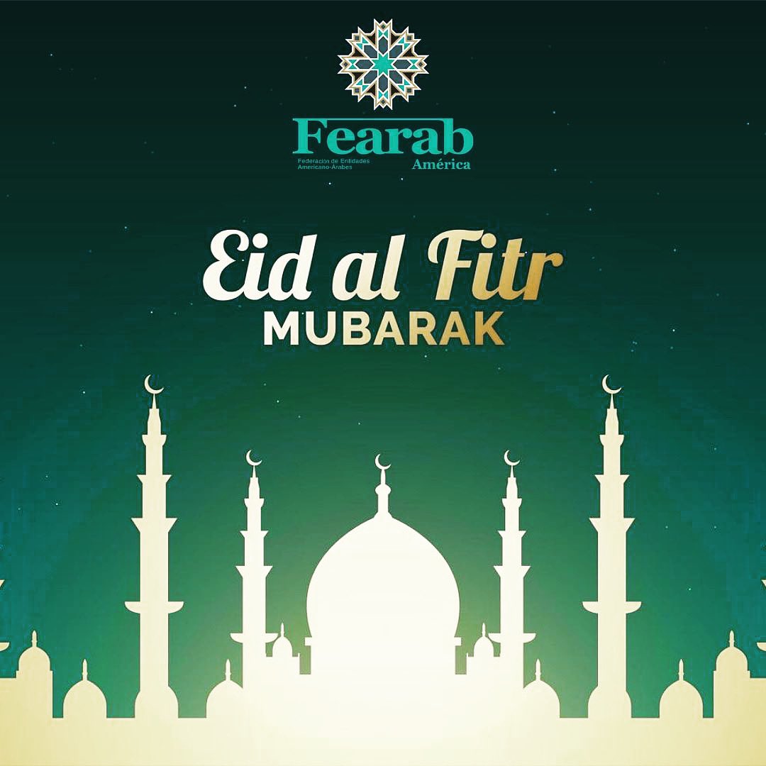 FearabAmerica's tweet photo. Eid al Fitr Mubarak!!!
Saludamos al mundo Islamico al finalizar el sagrado mes del Ramadán. 

#fearabamérica #EidAlFitr #eidmubarak https://t.co/Ks1qiSPvY5