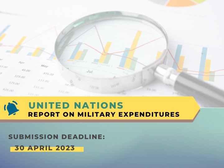 UN_Disarmament's tweet photo. 📢 It’s not too late!
The annual deadline for UN Member States to submit information to the UN Report on Military Expenditures #UNMilEx is 30 April.
@UN_Disarmament stands ready to help any States requiring assistance.
Submit ▶️ https://t.co/12MjPDeh0F https://t.co/LsZ8h3mL47