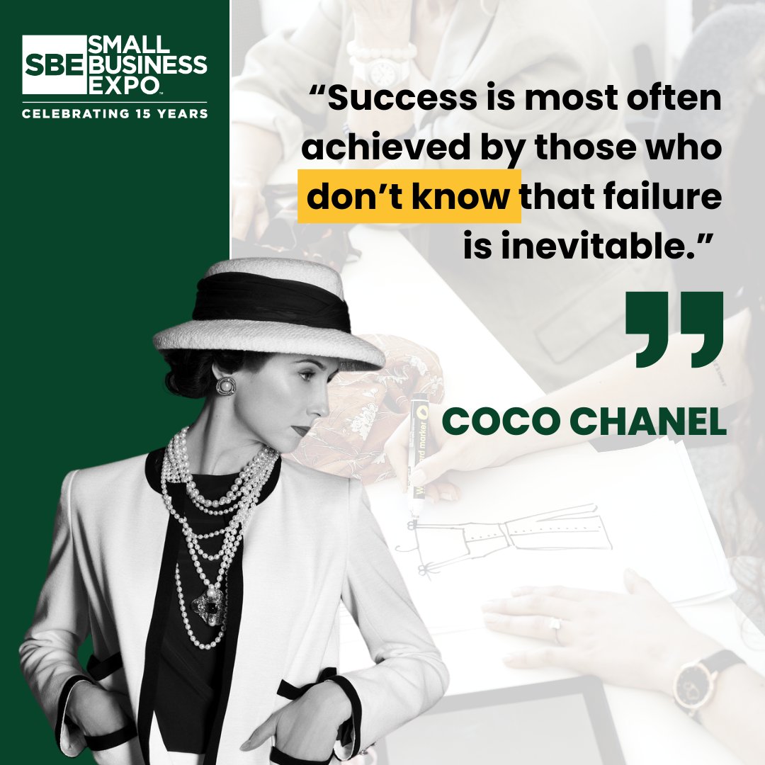 SmallBizExpos's tweet photo. Fearless pursuit of goals, learning from mistakes, and taking risks are the hallmarks of small business success. Be the Coco Chanel of entrepreneurship and pave your own path to greatness. #SmallBusinessSuccess #Entrepreneurship #Fearless #TakeRisks https://t.co/LvnBRdz2a8