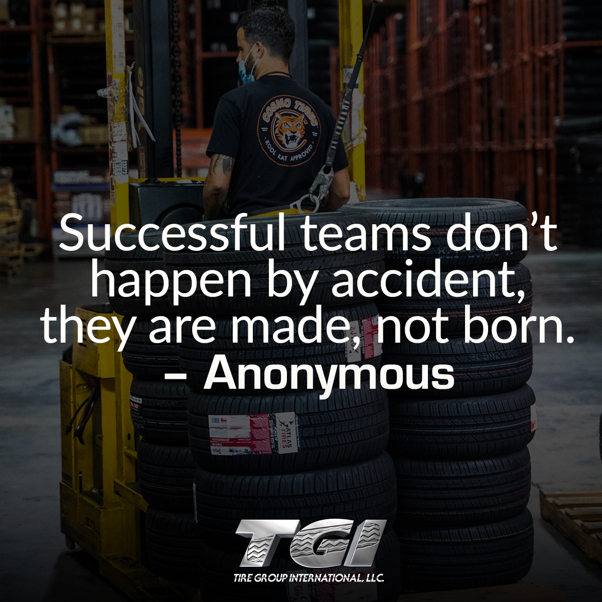 tiregroup's tweet photo. “Successful teams don’t happen by accident – they are made, not born.” – Anonymous #Tire #Tires #SellingHappiness #Since1992 #SellingHappinessSince1992 #TheWinningTeam #TGI #TireGroupInternational #Teamwork #Team https://t.co/PlgHwHuaxj