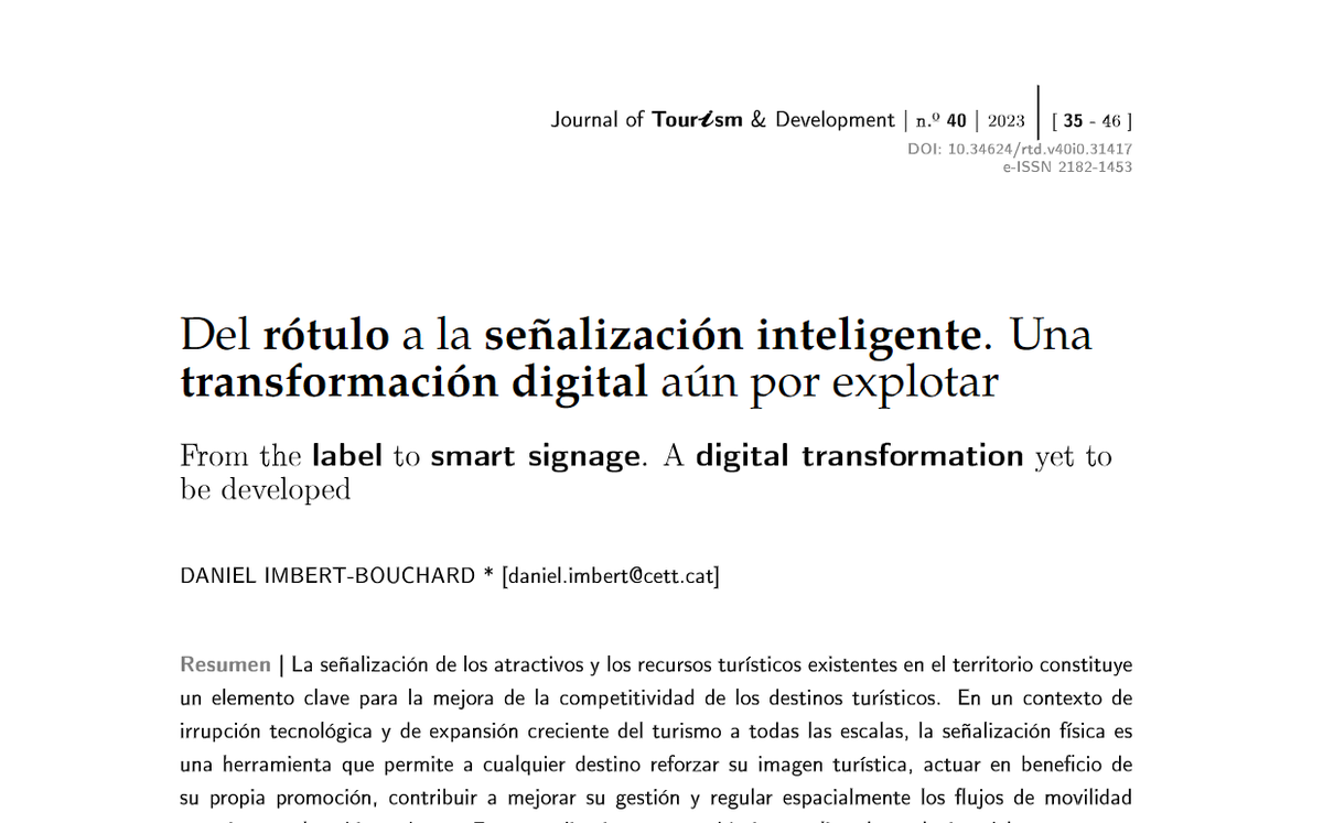 CETT_UB's tweet photo. 📝 "Del rótulo a la señalización inteligente. Una transformación digital aún por explotar", revista Revista Turismo &amp; Desenvolvimento del Departamento de Economia, Gestão, Engenharia Industrial e Turismo @UnivAveiro pel Dr. @dimbert 

👉https://t.co/Sv7boOinUo

#ThroughResearch https://t.co/BgzSXTQ97G