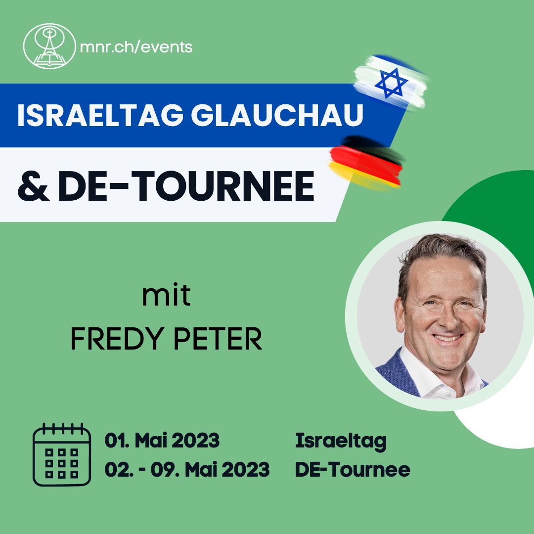 Mitternachtsruf's tweet photo. Herzliche Einladung zum Israeltag in Glauchau und der anschliessenden Deutschland-Tournee mit Fredy Peter!
Wir freuen uns auf Sie!
Weitere Infos:
https://t.co/GYPssK9iEL
#fredypeter #israeltag #glauchau #detournee #mnr #mnrunterwegs #endzeit https://t.co/kq9A33tWw7
