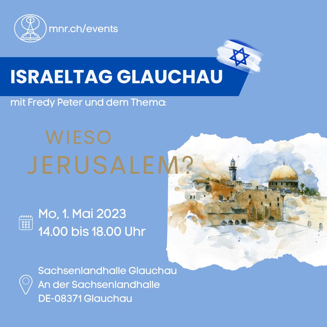 Mitternachtsruf's tweet photo. Herzliche Einladung zum Israeltag in Glauchau und der anschliessenden Deutschland-Tournee mit Fredy Peter!
Wir freuen uns auf Sie!
Weitere Infos:
https://t.co/GYPssK9iEL
#fredypeter #israeltag #glauchau #detournee #mnr #mnrunterwegs #endzeit https://t.co/kq9A33tWw7