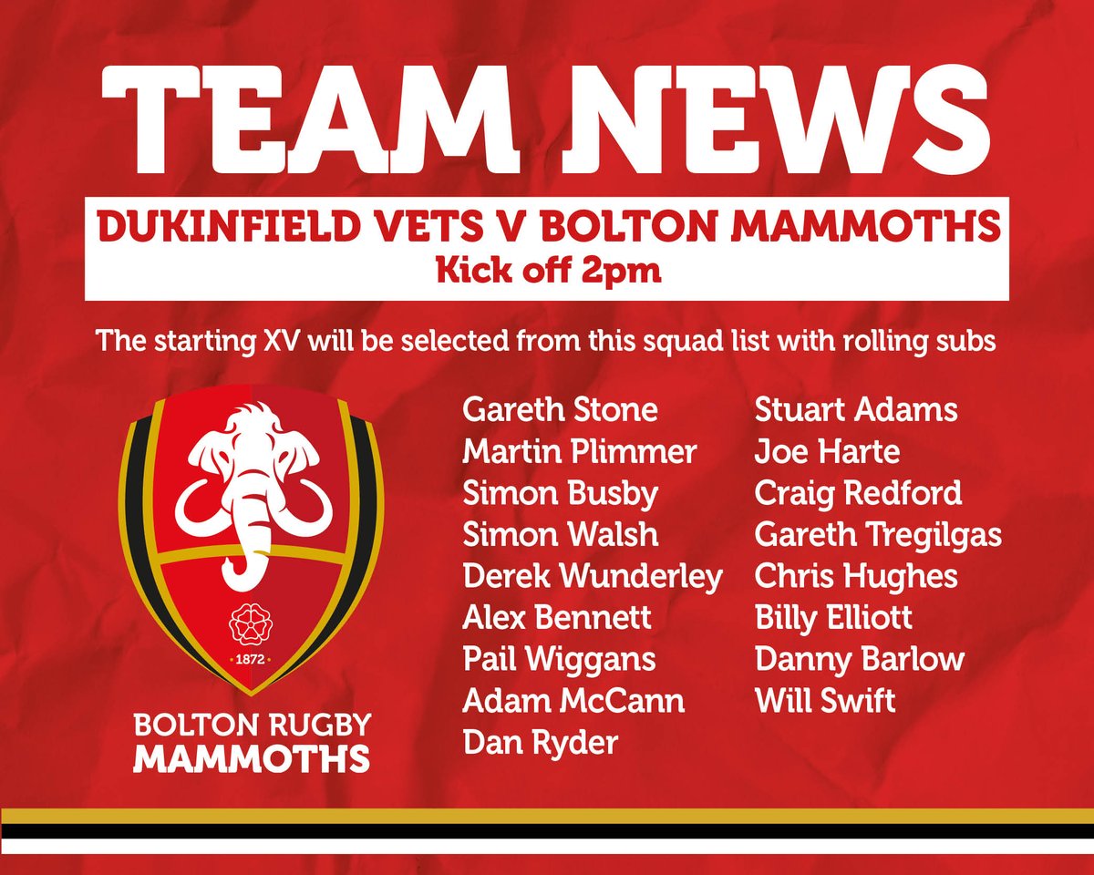 Bolton Mammoths Vets team are playing Dukinfield Vets on Saturday, kick off is 2pm at Dukinfield RUFC. Heres the squad list, the starting XV will be selected from this list with rolling subs.  Good luck Mammoths!  #boltonmammoths #boltonrufc #boltonrugby #boltonrugbyclub #bolton