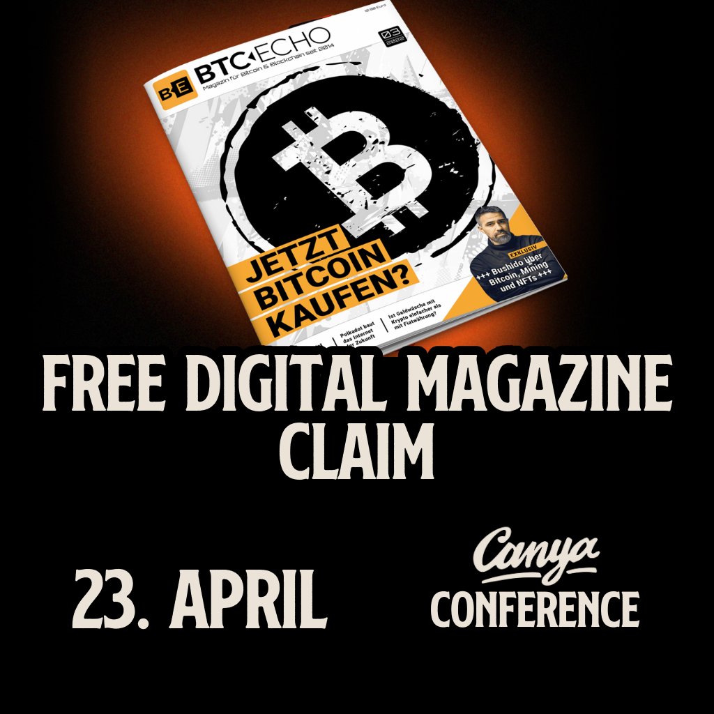 🎉🔥 All #CanyaConference attendees can claim a free digital copy of the latest <a href="/btcecho/">BTC-ECHO</a> magazine! Simply chat with the NPC at the BTC-Echo shop at our District and secure your copy. 

📅April 23, 4pm UTC+2

Stay updated with the latest in #cryptocurrency and #blockchain!