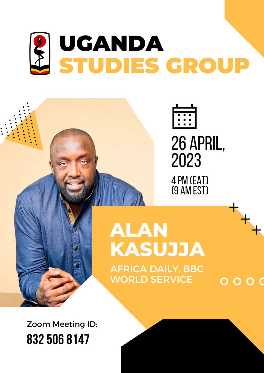 The @UgandaStudies is proud to host @kasujja, this coming Wednesday, for a conversation on Uganda and International Media. You will not want to miss this! Please mark your calendars. @newvisionwire @DailyMonitor @nbstv @BBCAfrica @CNNAfrica @NationAfrica @politico @nytimesworld