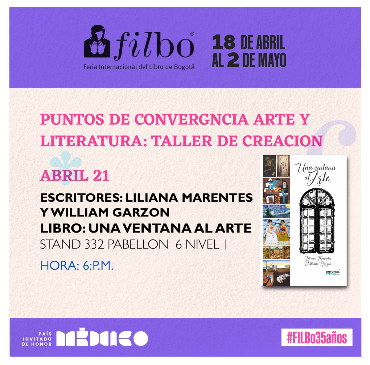 editorialatenea's tweet photo. Hoy nuestros escritores en la #Filbo35Aňos Te esperamos!!! 📚 https://t.co/SQtKEq1FdU