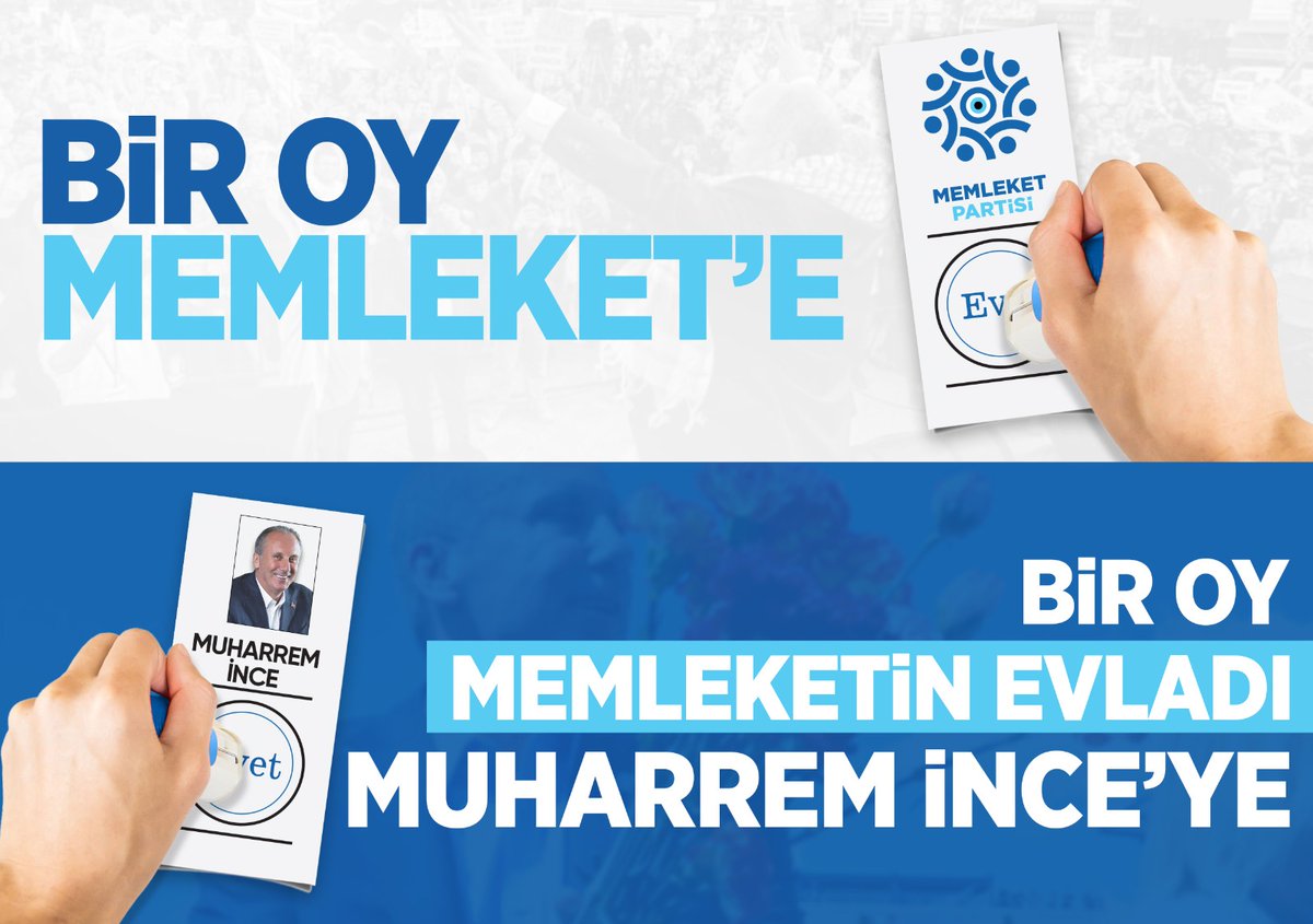 MemleketimParti's tweet photo. Bir oy Memleket'e, bir oy Memleketin Evladı Muharrem İnce'ye 🧿 https://t.co/Sg45NwTz0G