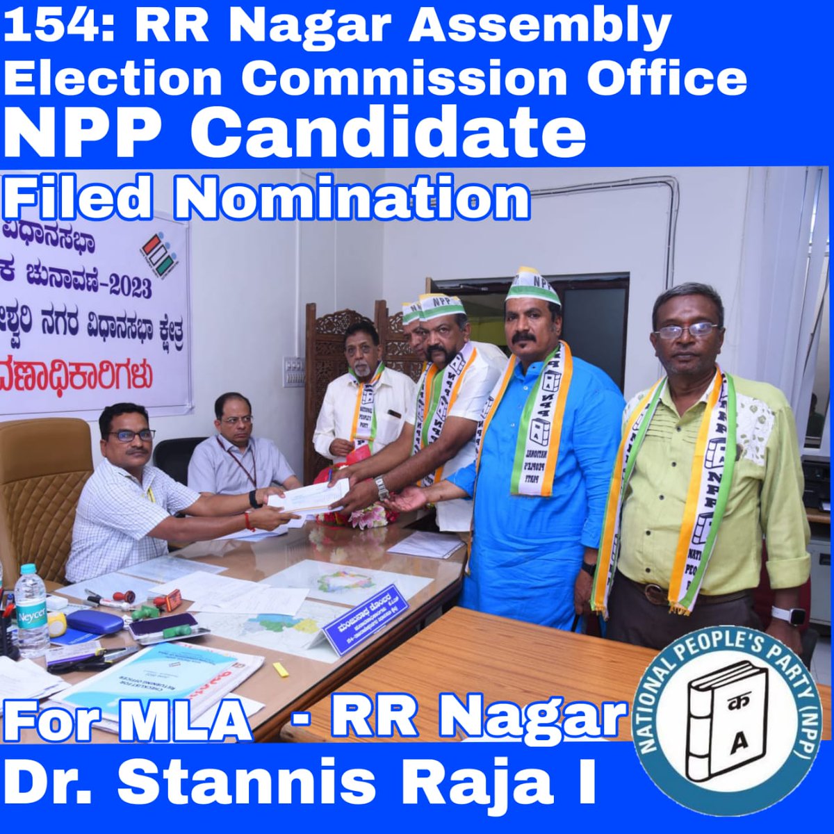 Dr Stannis Raja I for MLA RR Nagar Assembly has files nomination
Vote for NPP