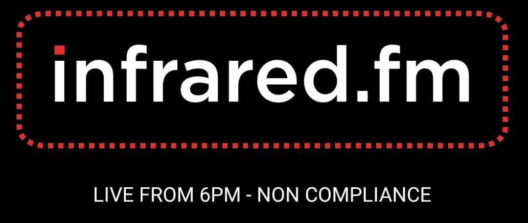 Live from 6pm tonight - Non-Compliance rolling out the breaks, beats and bass on infrared.fm
Listen and interact via our app...
iOS - apps.apple.com/gh/app/infrare…
Android - play.google.com/store/apps/det…...
Or via TuneIn tunein.com/radio/infrared…