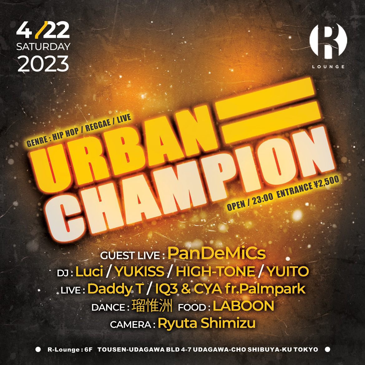 4.22(sat) URBAN CHAMPION <a href="/RLounge_/">RLounge_TOKYO</a>