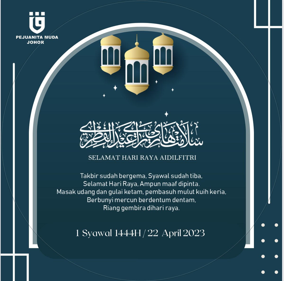 PMjohor_'s tweet photo. SALAM AIDIL FITRI 1444H/2023
.
Sempena meraikan Bulan Syawal, Bulan Kemenangan selepeas sebulan menjalani ibadah puasa, Pejuanita Muda Johor ingin mengucapkan "Selamat Hari Raya Aidilfitri" kepada seluruh umat Islam yang akan bersama-sama meraikannya.
. https://t.co/aHK02jTOcV
