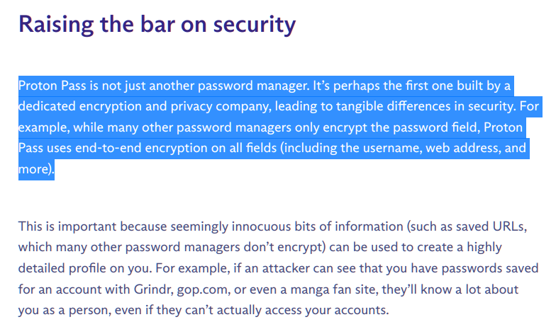 Hey <a href="/ProtonPrivacy/">Proton</a>! As much as we value your email service, this password manager announcement is so full of bold but untrue statements, it makes you look really bad.

No, you are not "raising the bar" by using full encryption like literally almost any other PW manager out there.