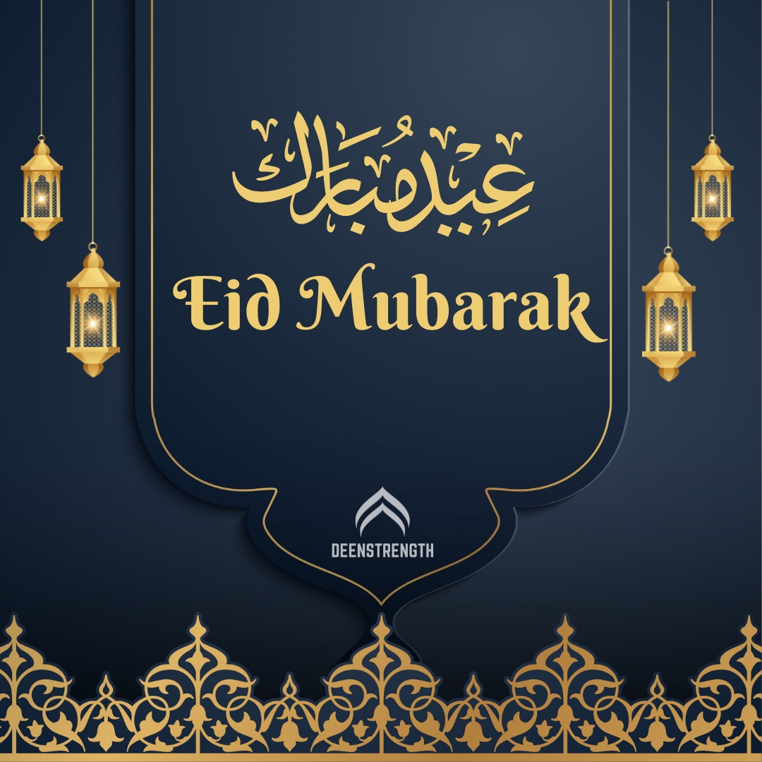 DeenStrength's tweet photo. 🌙✨ Eid Mubarak from DeenStrength! Wishing you a blessed day filled with joy, love, and togetherness. Stay healthy and strong 💪 #EidUlFitr https://t.co/IsqC8KB8pD