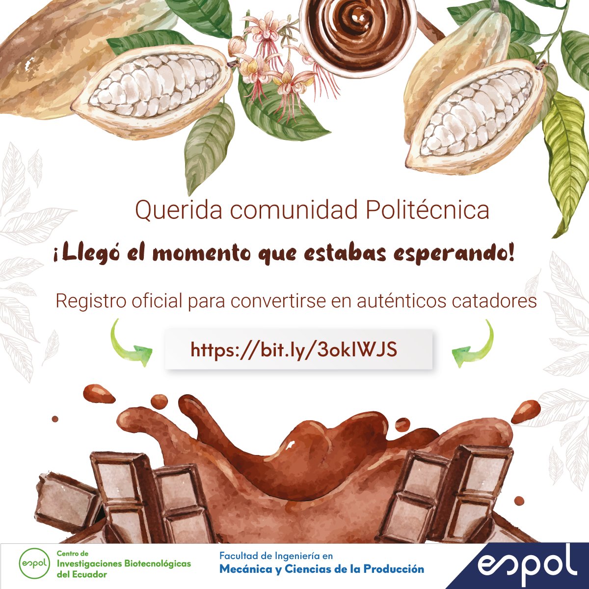 espolfimcp's tweet photo. ¡Iniciamos oficialmente el registro para catadores de chocolate!
Este es el primer paso que identificará tu distinción y buen gusto 🍫♥️
¡Exclusivo para personal administrativo y docente @espol!
Registro oficial a través de: https://t.co/47AuM0OiMO
#SomosEspol #CIBE_FIMCP https://t.co/RAZR9EP5pk