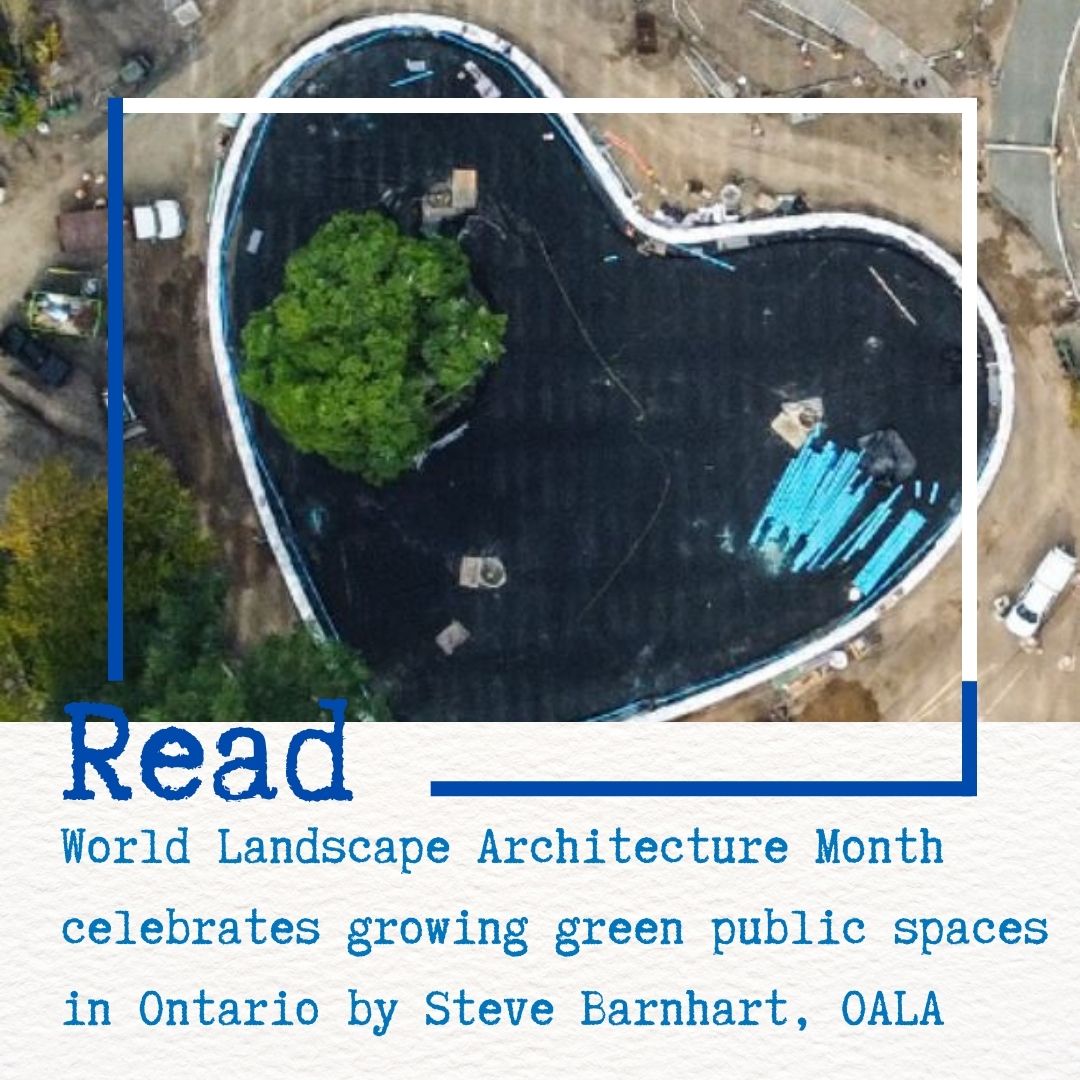 Read how World Landscape Architecture Month celebrates growing green public spaces in Water Canada - written by Steve Barnhart, OALA

ow.ly/WsQ450NNZOM