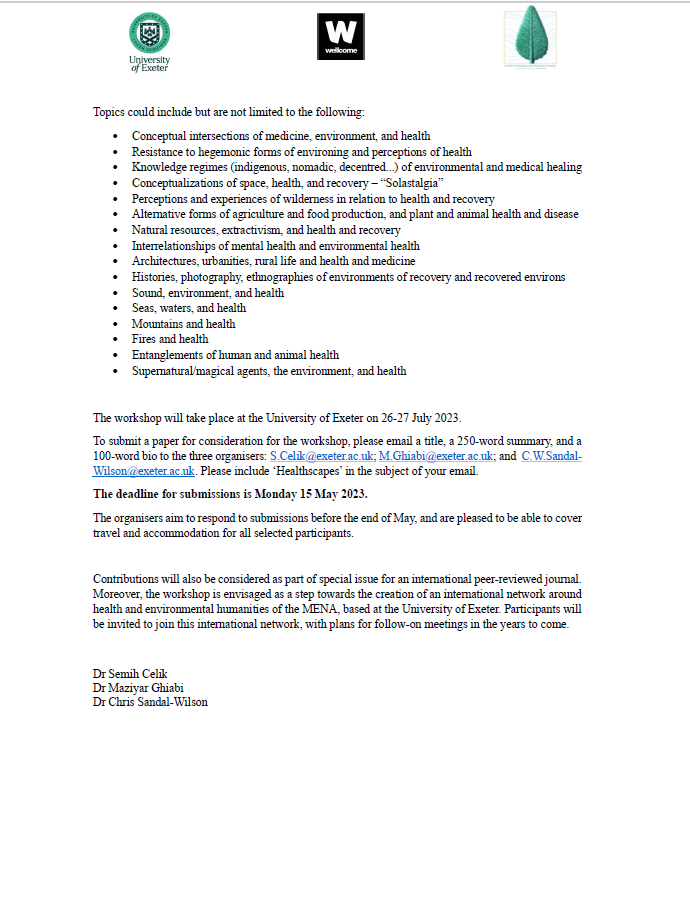semih_tweets's tweet photo. 📢Workshop CFP alert for #envhist #envhum #medicalhumanities scholars and artists working on the MENA region:
Healthscapes: environmental and health pathways across the Middle East and North Africa (26-27 July 2023, University of Exeter)
Send your summary by 15 May 2023
Details👇 https://t.co/9EJD2oCg31