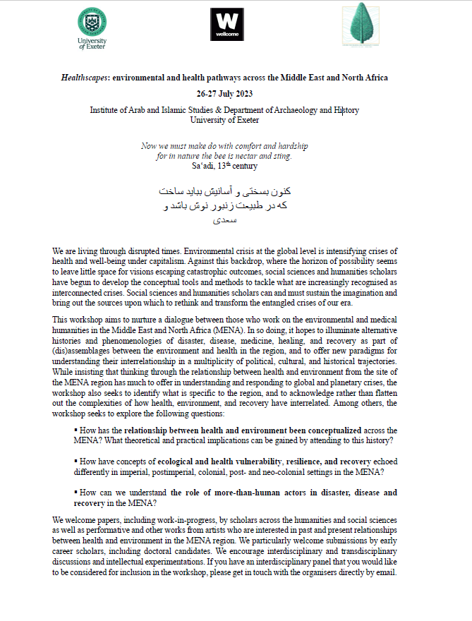 semih_tweets's tweet photo. 📢Workshop CFP alert for #envhist #envhum #medicalhumanities scholars and artists working on the MENA region:
Healthscapes: environmental and health pathways across the Middle East and North Africa (26-27 July 2023, University of Exeter)
Send your summary by 15 May 2023
Details👇 https://t.co/9EJD2oCg31