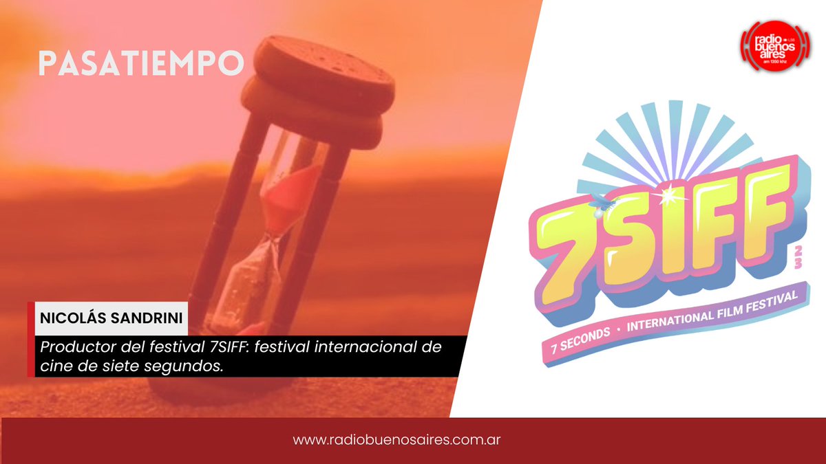 [🔴AHORA] En "Pasatiempo"  

Hablamos con Nicolas Salandrini, productor del festival 7SIFF <a href="/7Siff/">7 Seconds Film Festival</a> : festival internacional de cine de siete segundos. 

Del 18 al 26 de septiembre se celebra en la ciudad de Buenos Aires. Fue pensado para estudiantes y cineastas emergentes.